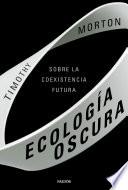 Libro Ecología oscura