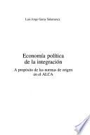 Economía política de la integración
