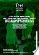 Libro Educación ambiental participativa para niños y niñas