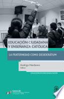 Libro Educación ciudadana y enseñanza católica