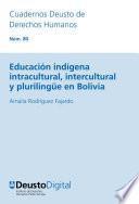 Libro Educación indígena intracultural, intercultural y plurilingüe en Bolivia