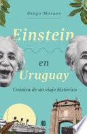 Einstein en Uruguay