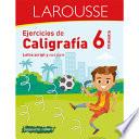 Libro Ejercicios de Caligrafía 6° de Primaria