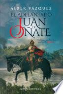 El adelantado Juan de Oñate
