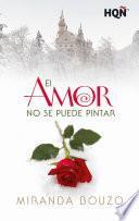 Libro El amor no se puede pintar