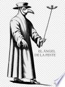 EL ÁNGEL DE LA PESTE