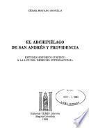 El Archipiélago de San Andrés y Providencia