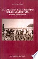 Libro El arroz en las marismas del Guadalquivir