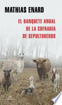 Libro El banquete anual de la Cofradía de Sepultureros