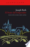 Libro El busto del Emperador