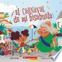 Libro El carnaval de mi bisabuela (Bisa's Carnaval)