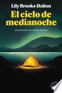 Libro El Cielo de Medianoche / Good Morning, Midnight