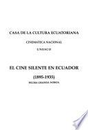 El cine silente en Ecuador (1895-1935)