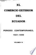 El comercio exterior del Ecuador: Período contemporaneo, 1921-1990