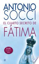 Libro El cuarto secreto de Fátima