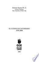 El cuento ecuatoriano, 1970-2006