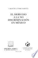 El Derecho a la no discriminación en México