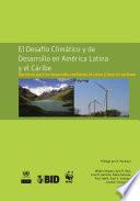 El desafío climático y de desarrollo en América Latina y el Caribe
