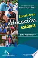 El Desafío de Una Educación Solidaria