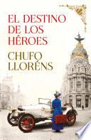 Libro El destino de los héroes
