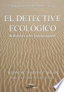 Libro El detective ecológico