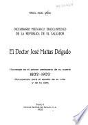 El doctor José Matías Delgado