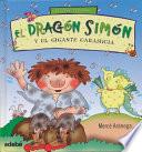 Libro El dragón Simón y el gigante Carasucia
