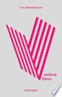 Libro El ecofeminismo en Vandana Shiva