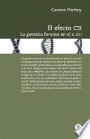 Libro El efecto CSI. La genética forense en el s.XXI