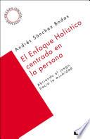 Libro El enfoque holístico centrado en la persona