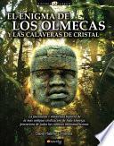 Libro El enigma de los Olmecas y las calaveras de cristal