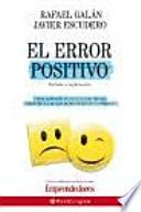 Libro El error positivo