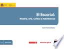 El Escorial: historia, arte, ciencia y matemáticas