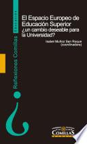 Libro El Espacio Europeo de Educación Superior ¿un cambio deseable para la Universidad?
