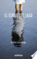 Libro El espejo del lago