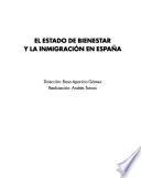 El estado de bienestar y la inmigración en España