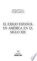 El exilio español en América en el siglo XIX