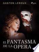 Libro El Fantasma de la Ópera