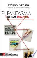 Libro El fantasma de los hechos