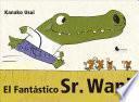 El fantastico Sr. Wani / The Fantastic Mr. Wani