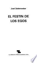 Libro El festin de los egos