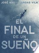 Libro El final de un sueño