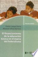 Libro El financiamiento de la educación básica en el marco del federalismo