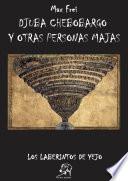 Libro EL FORASTERO: Djuba Chebobargo y otras personas majas