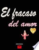 Libro El fracaso del amor