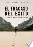Libro El fracaso del éxito