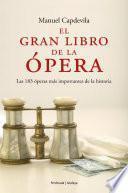 Libro El gran libro de la ópera.