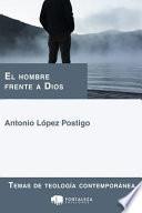 Libro El Hombre Frente a Dios