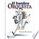 Libro El hombre orquesta