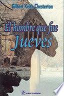 Libro El Hombre Que Fue Jueves